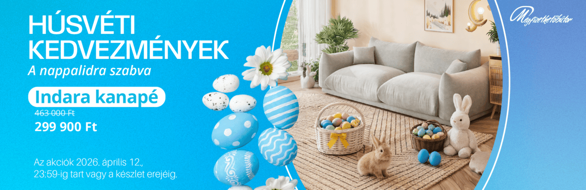 Húsvét a megfizethetőbútornál